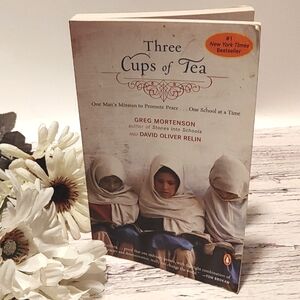 3/$13 Three Cups Of Tea by Greg Mortenson adult novel book